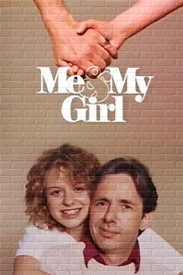 Me & My Girl